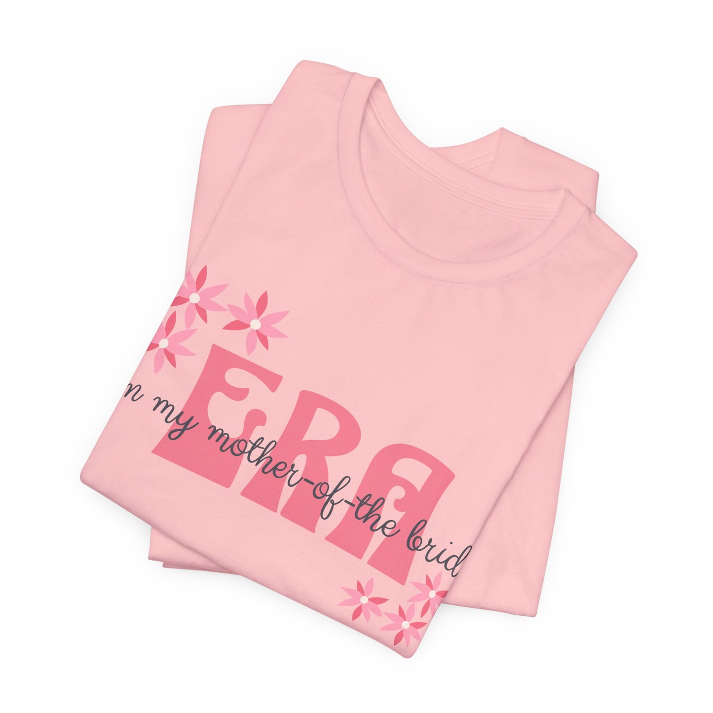 Mother of the Bride T-Shirt — Wedding Party & Bridal Shower Gift