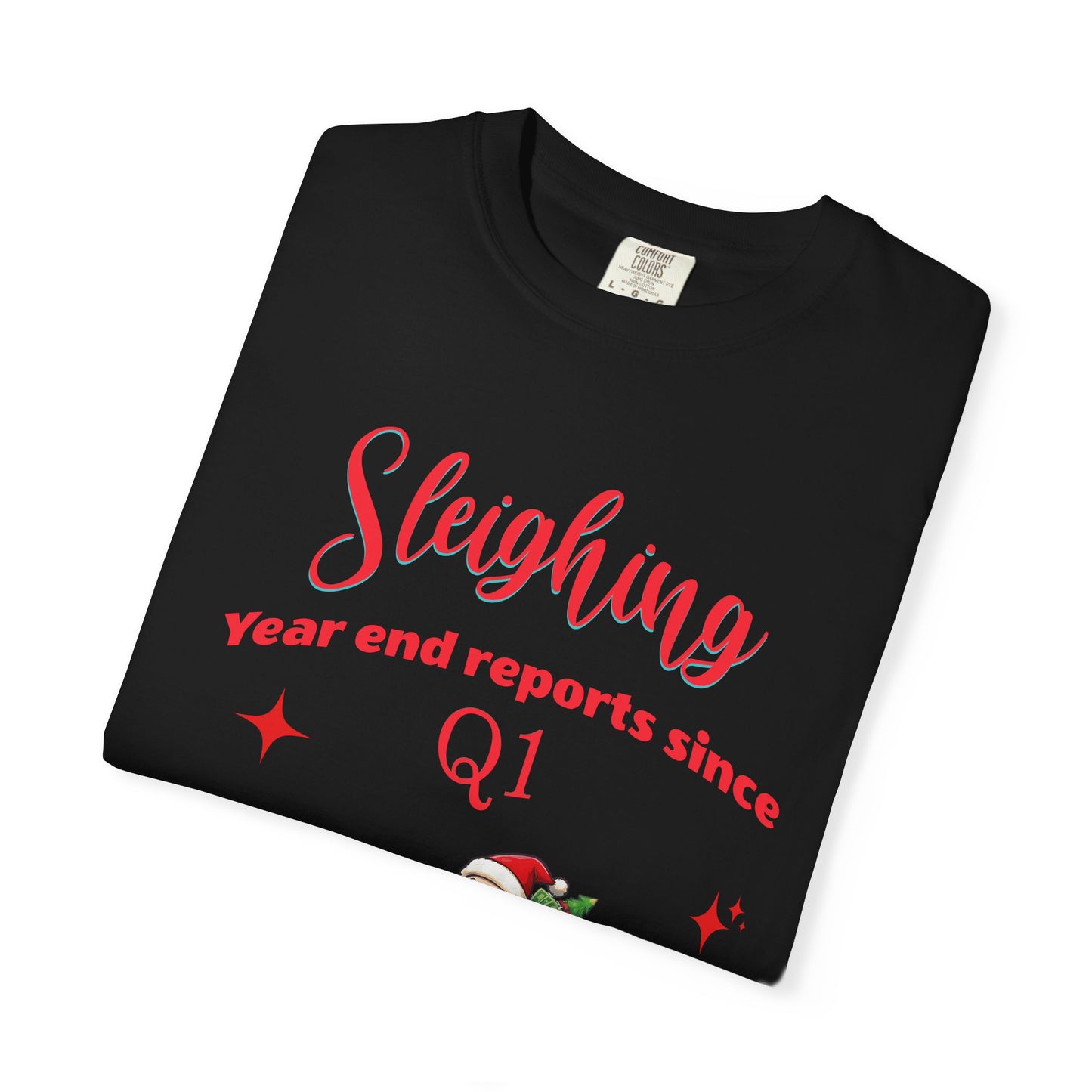 Finance Christmas T-shirt "Sleighing Year End Reports Since Q1", Funny finance humor.