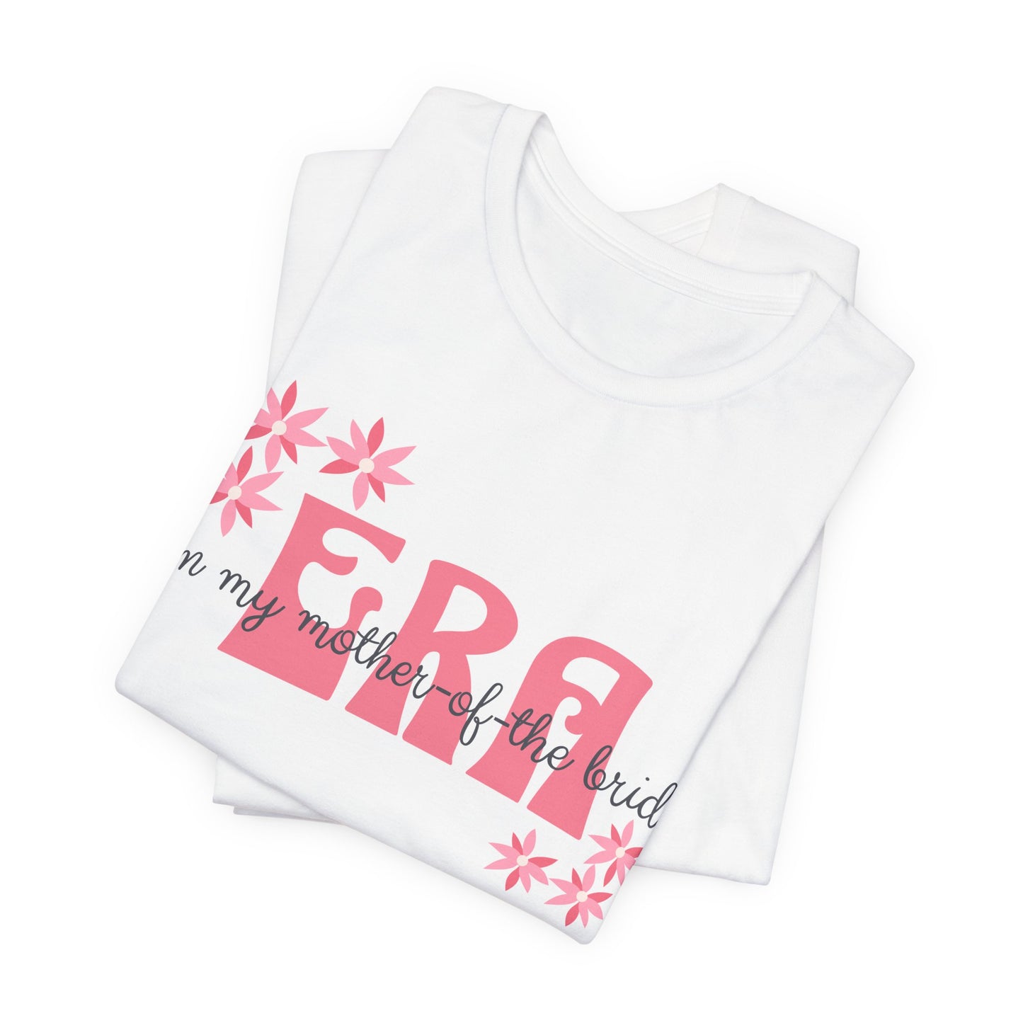 Mother of the Bride T-Shirt — Wedding Party & Bridal Shower Gift