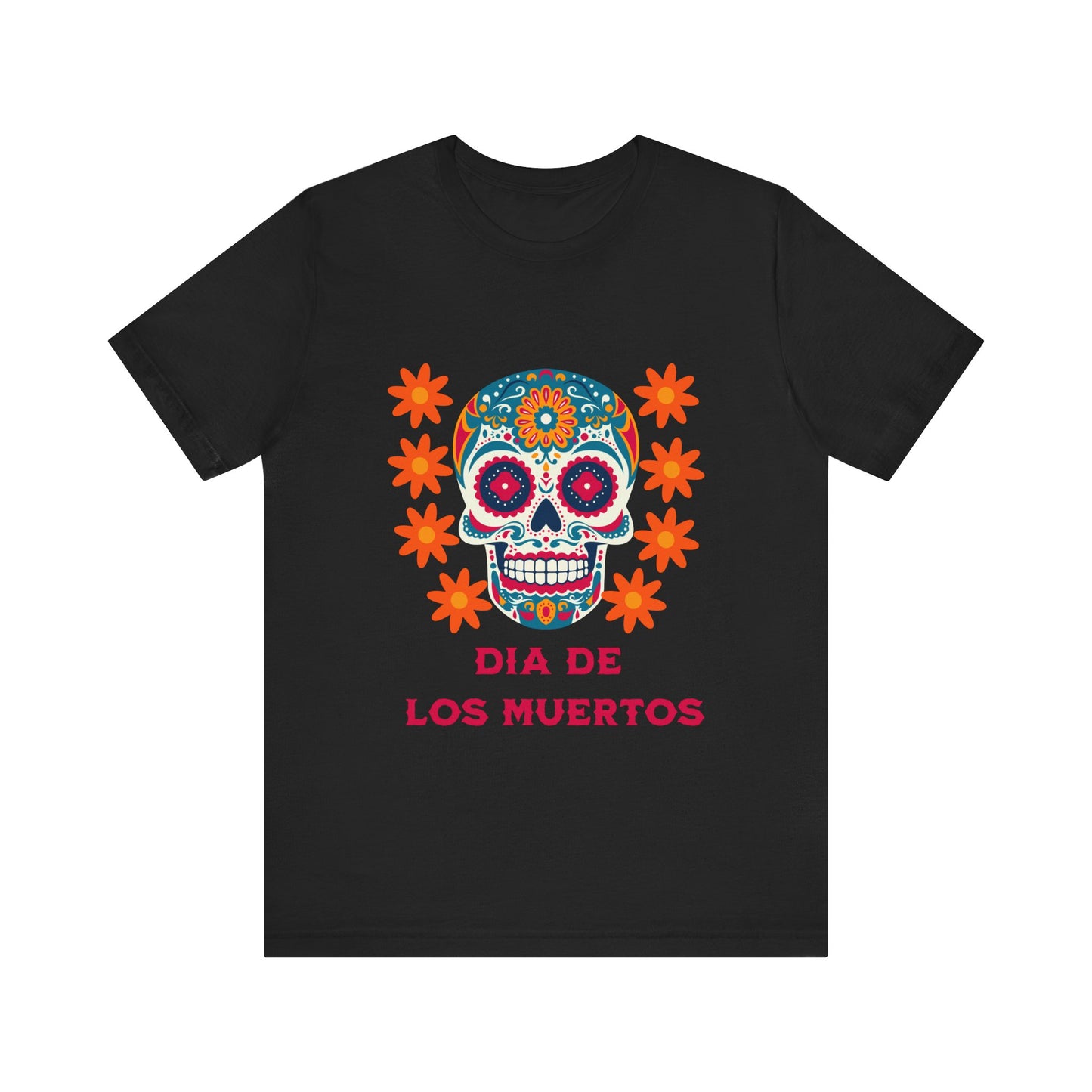 Colorful Día de los Muertos t-shirt, Unisex T-Shirt, Day of the Dead Gift, Festival Attire, Dia de Los Muertos Playera, Skull T-shirt