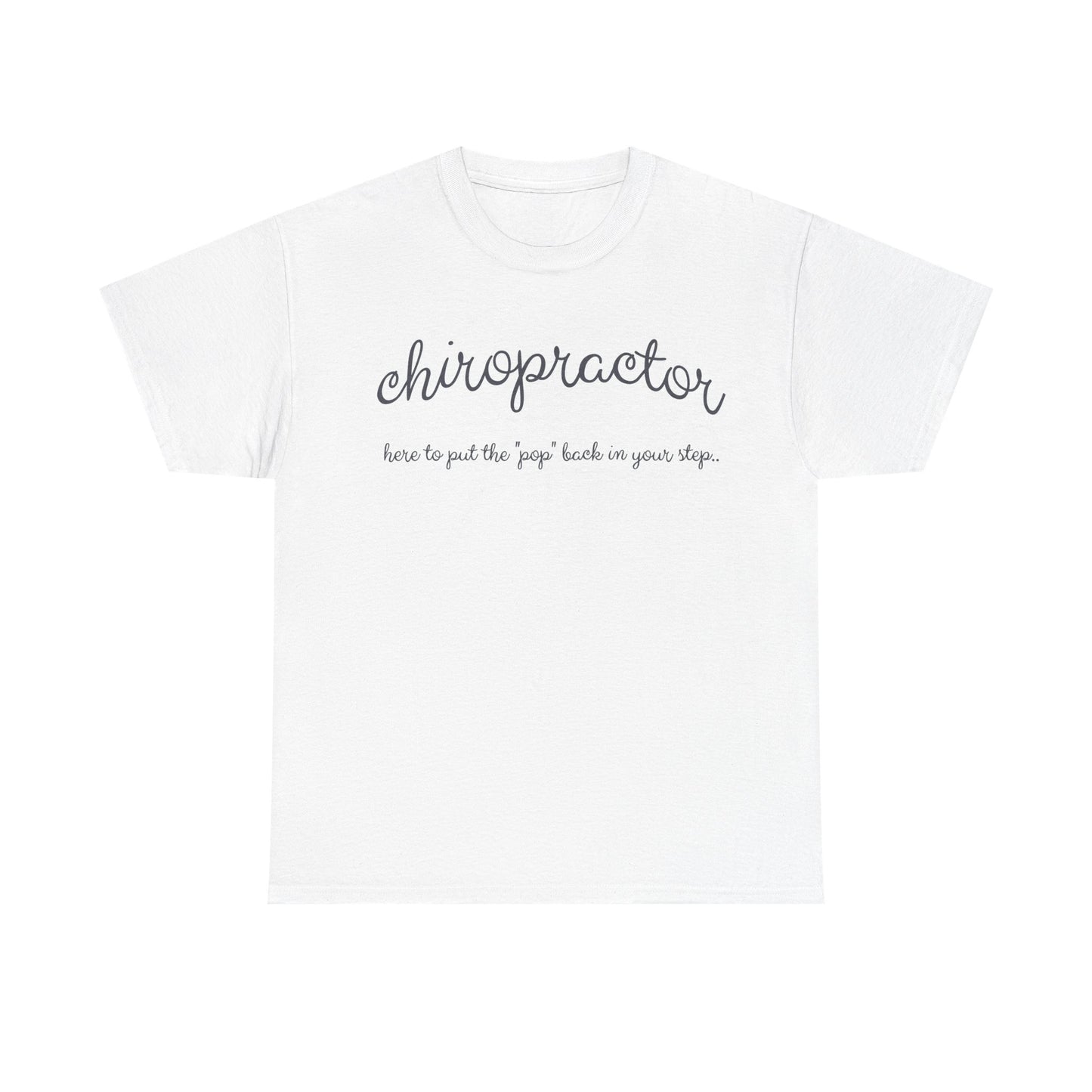 Chiropractor Tee Shirt
