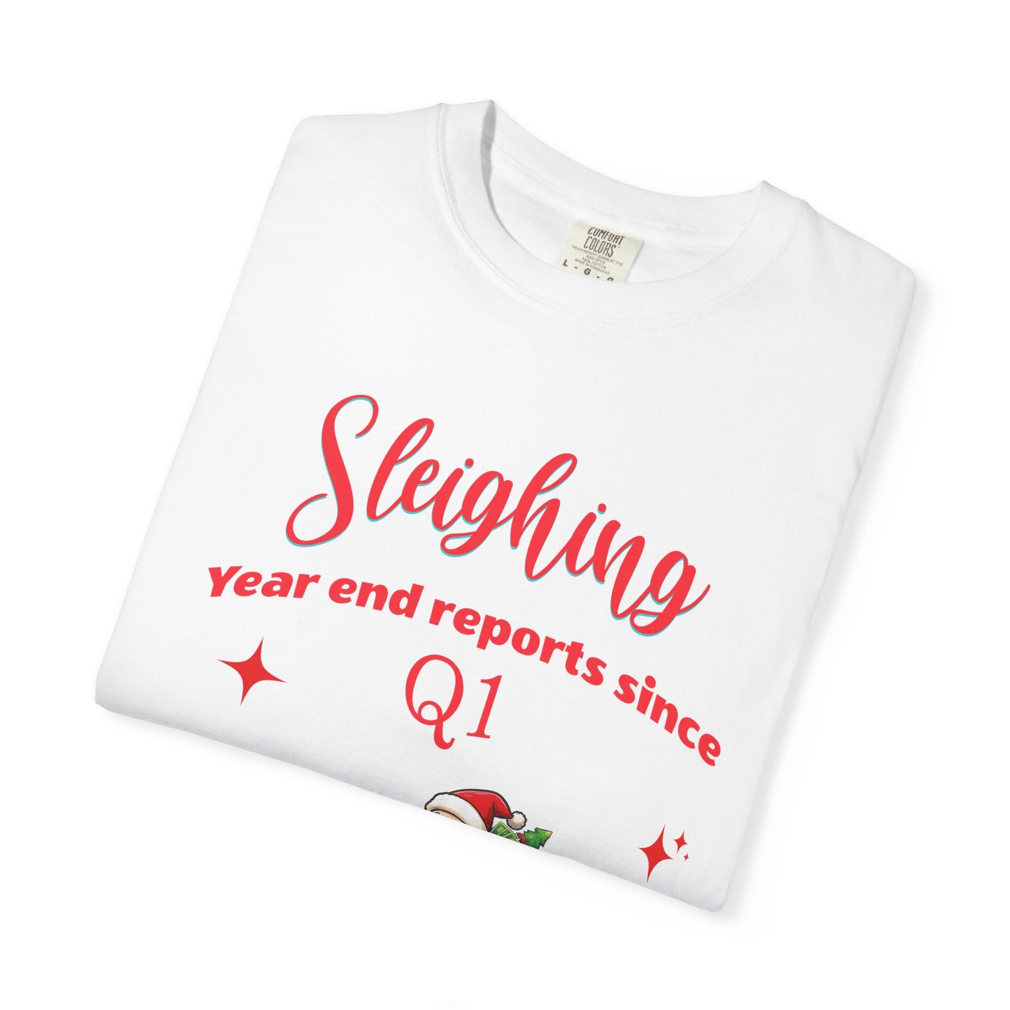 Finance Christmas T-shirt "Sleighing Year End Reports Since Q1", Funny finance humor.