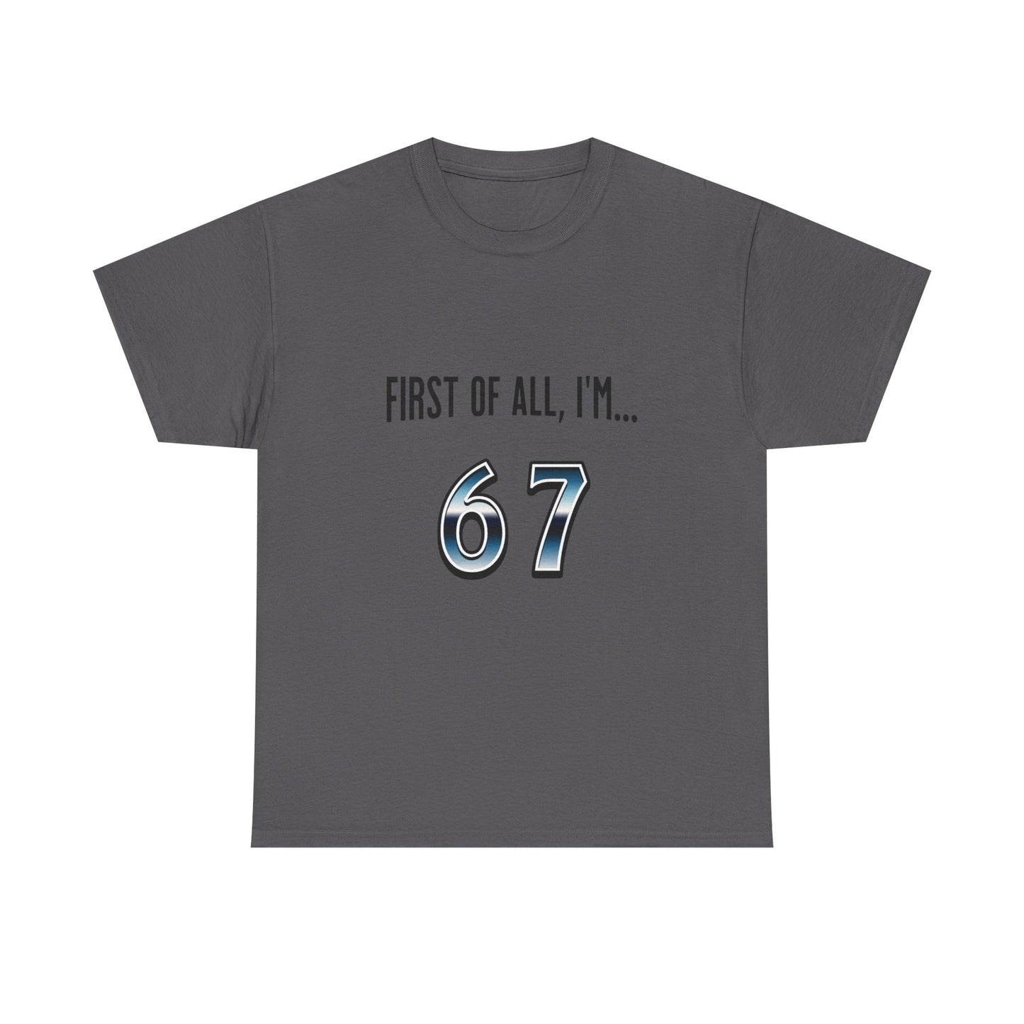 67 T-Shirt | Retro Number Graphic Tee