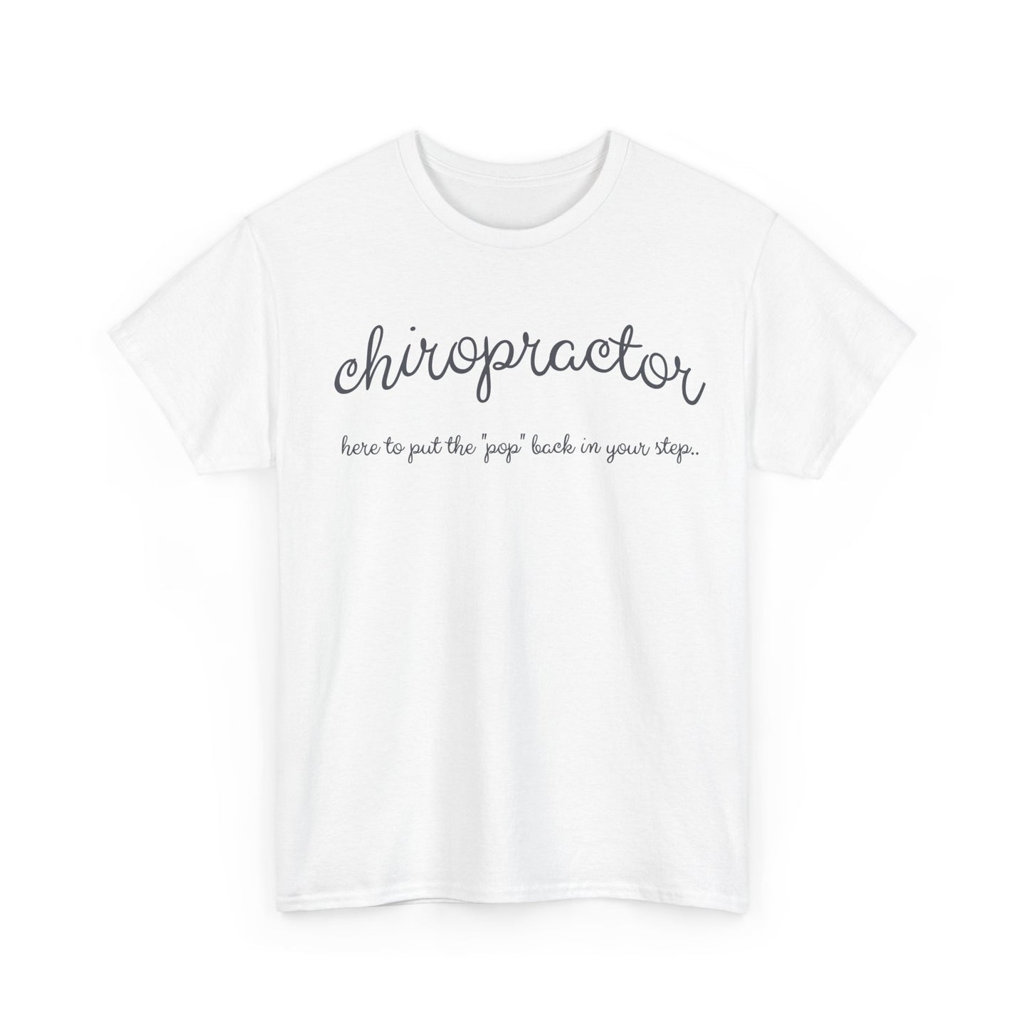 Chiropractor Tee Shirt