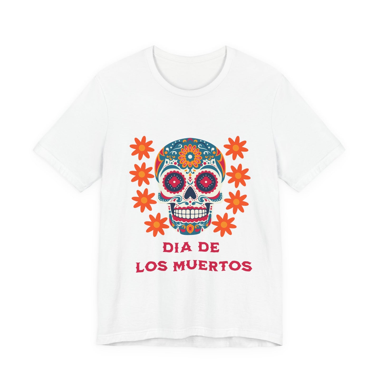 Colorful Día de los Muertos t-shirt, Unisex T-Shirt, Day of the Dead Gift, Festival Attire, Dia de Los Muertos Playera, Skull T-shirt